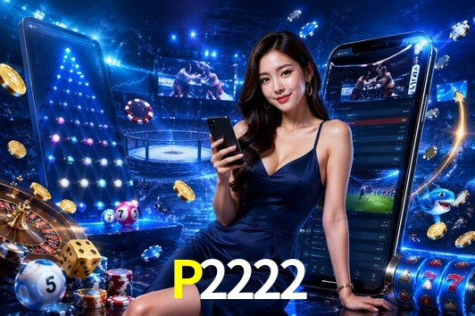 P2222 gaming platform